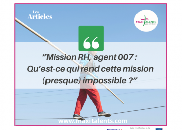mission RH difficile, concilier l'être et le faire